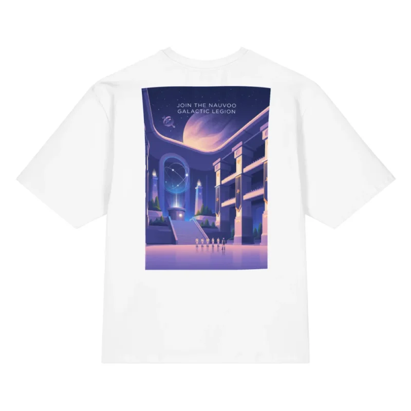 Join the Nauvoo Galactic Legion Oversized Cotton T-Shirt, back view with Join the Nauvoo Galactic Legion poster art