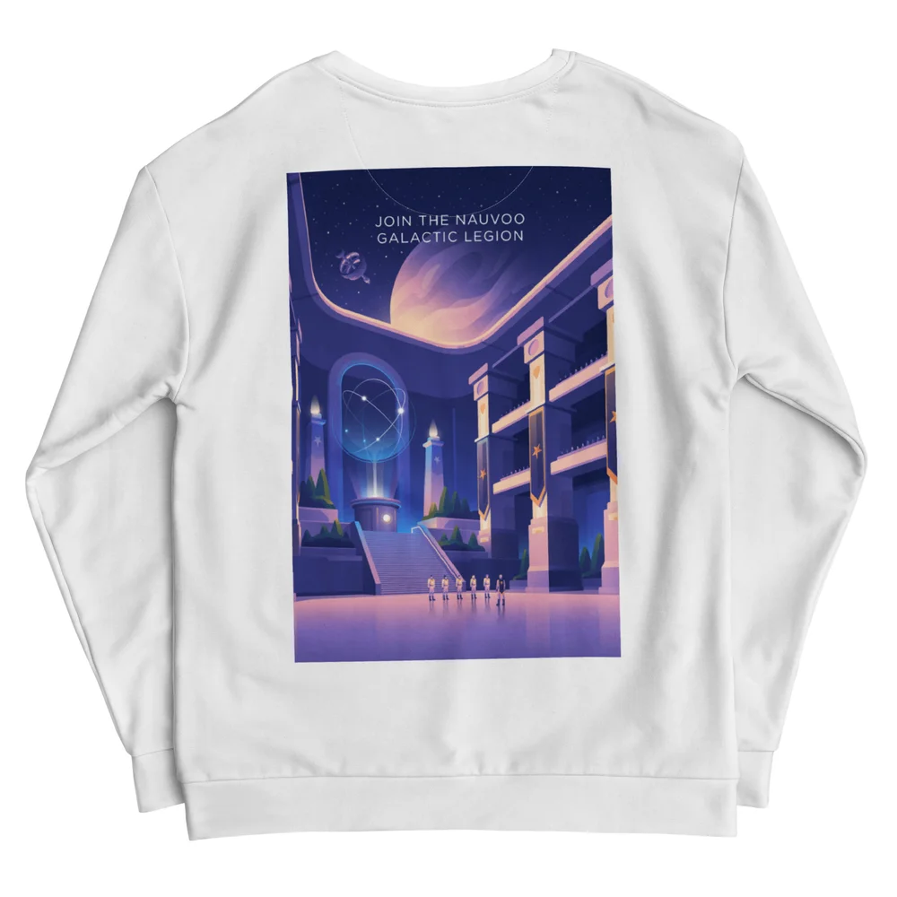 Join the Nauvoo Galactic Legion Recycled Unisex Sweatshirt, back view with Join the Nauvoo Galactic Legion poster art